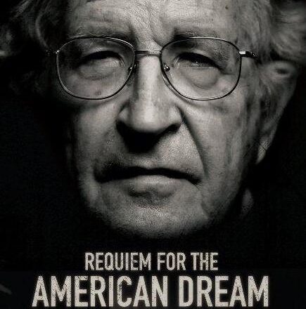 Requiem For The American Dream, por Noam Chomsky